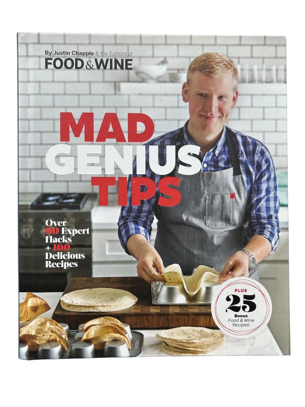 4/$20 FOOD & WINE Mad Genius Tips Cookbook Justin Chapple Hardcover Recipe Book